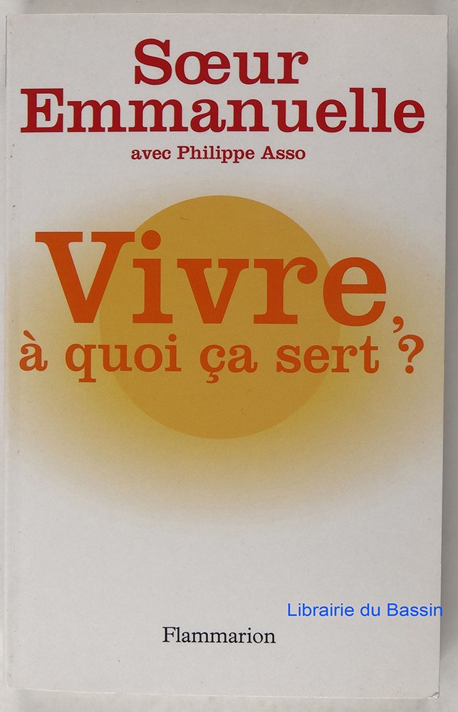 Vivre, à quoi ça sert ? 9782082103411