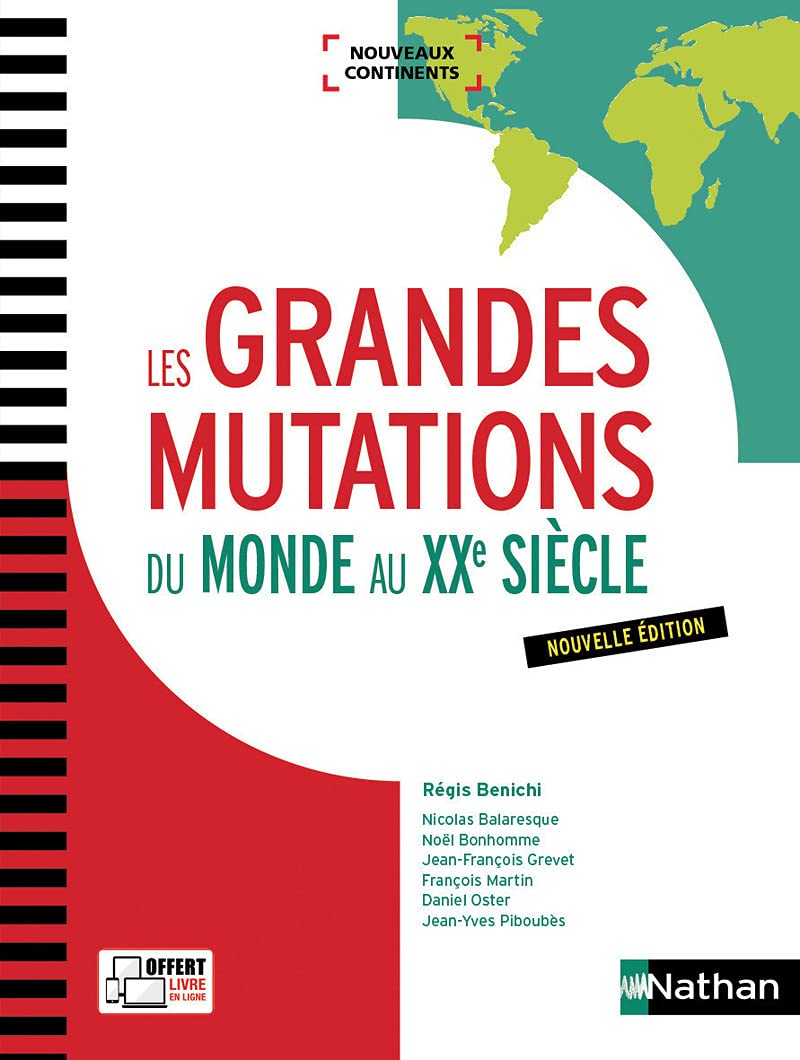Les Grandes mutations du monde au XXe siècle 9782091649337