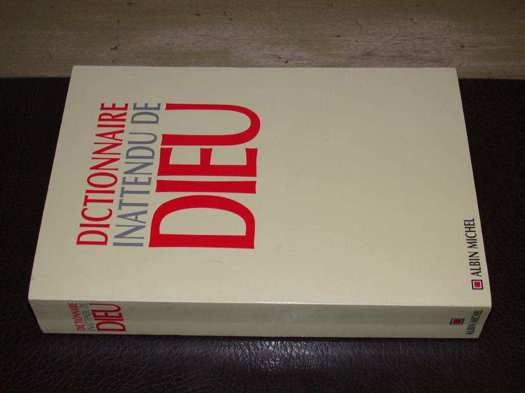 Dictionnaire inattendu de Dieu 9782702823231