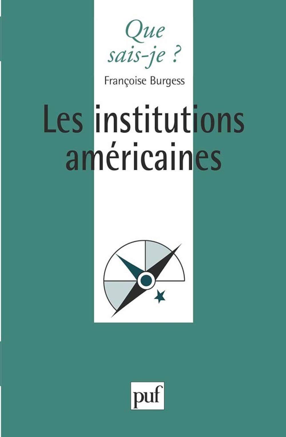 Les Institutions américaines 9782130447429