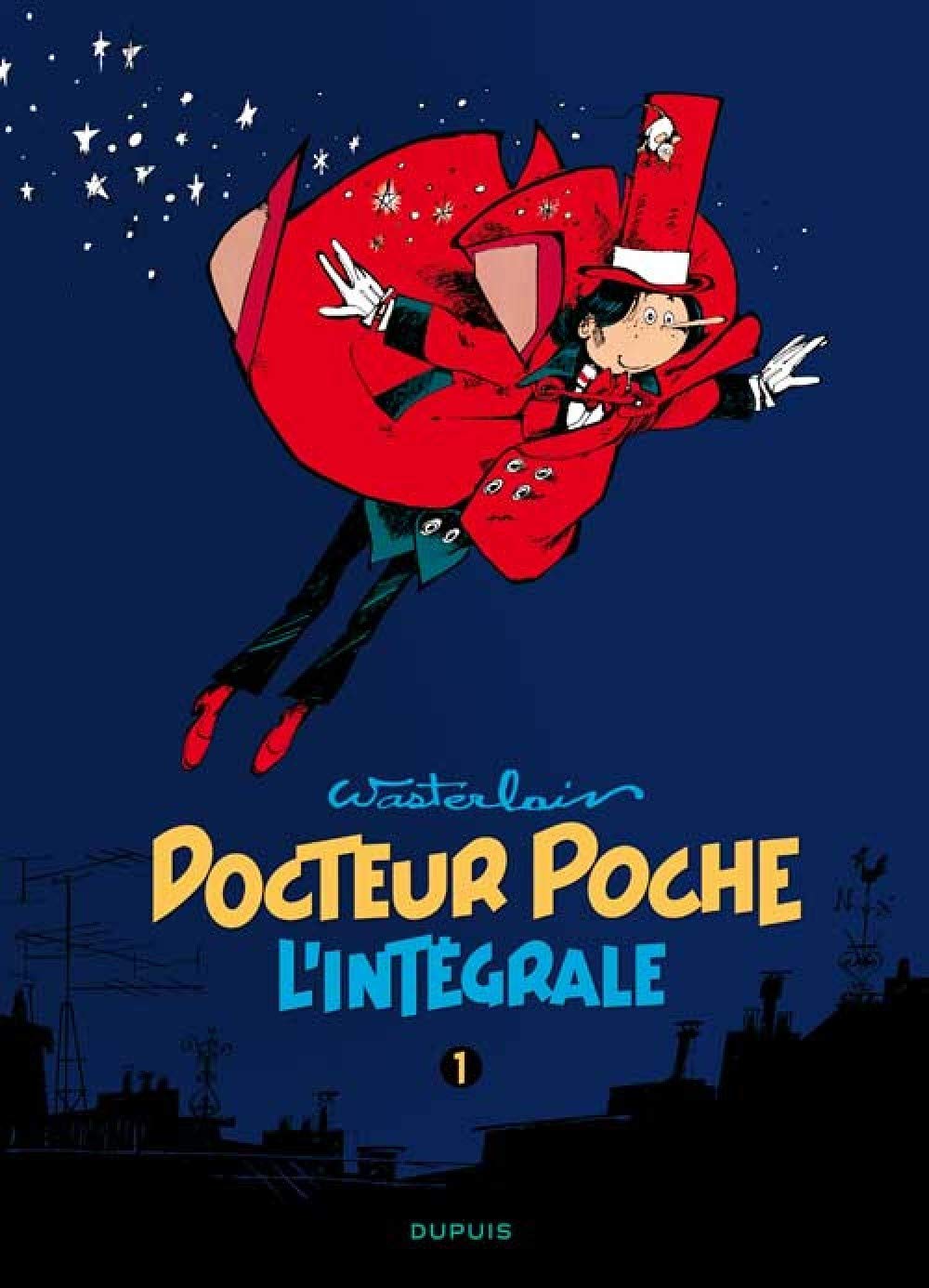 Docteur Poche - L'Intégrale - Tome 1 - 1976-1979 9782800146720