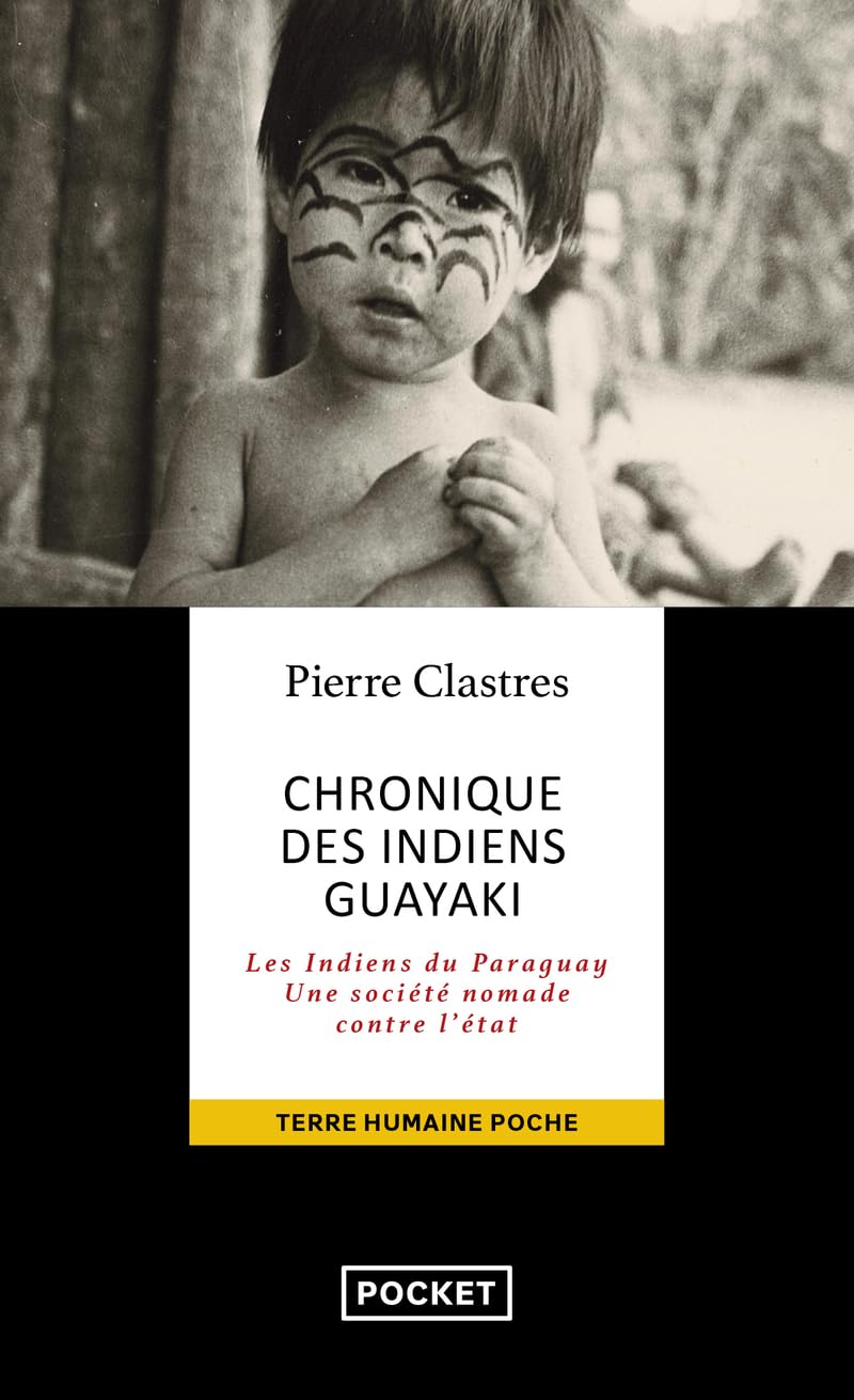 Chronique des Indiens Guayaki 9782266111669