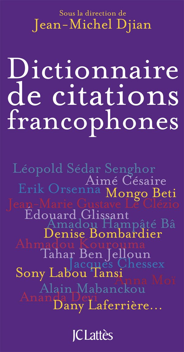 Dictionnaire des citations francophones 9782709636834