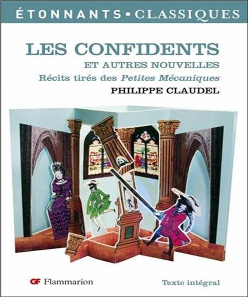 les confidents et autres nouvelles: RECITS TIRES DE PETITES MECANIQUES 9782080722461