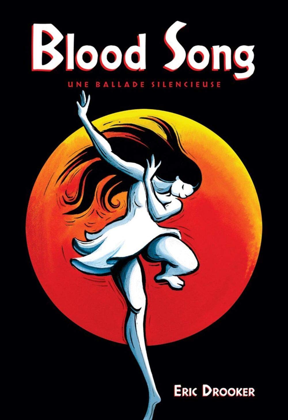 Blood Song: Une ballade silencieuse 9782848410159