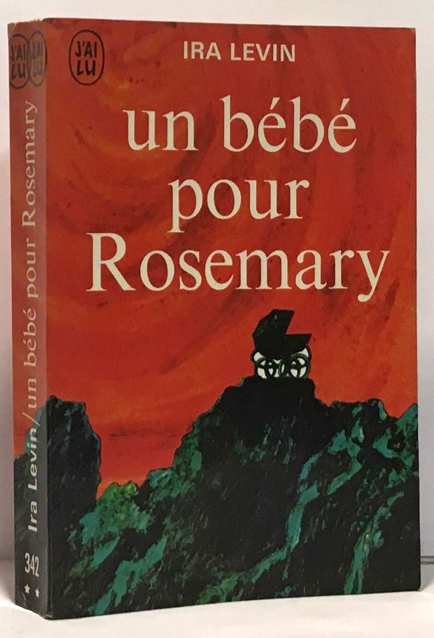 UN BEBE POUR ROSEMARY - ROSEMARY'S BABY 