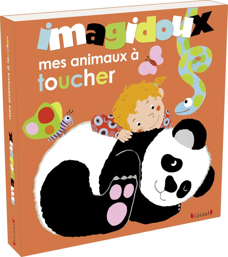 Imagidoux : Mes animaux à toucher – Livre d'éveil avec 20 matières et plus de 80 mots – À partir de 1 an 9782324019081