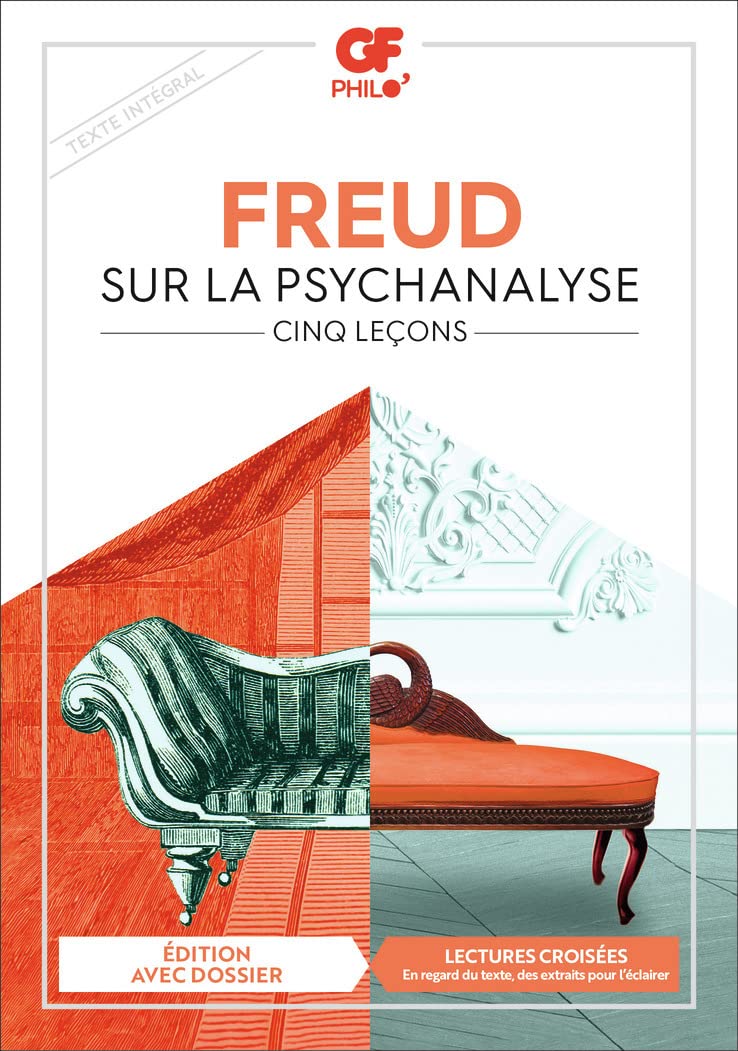 Sur la psychanalyse: Cinq leçons 9782081488250