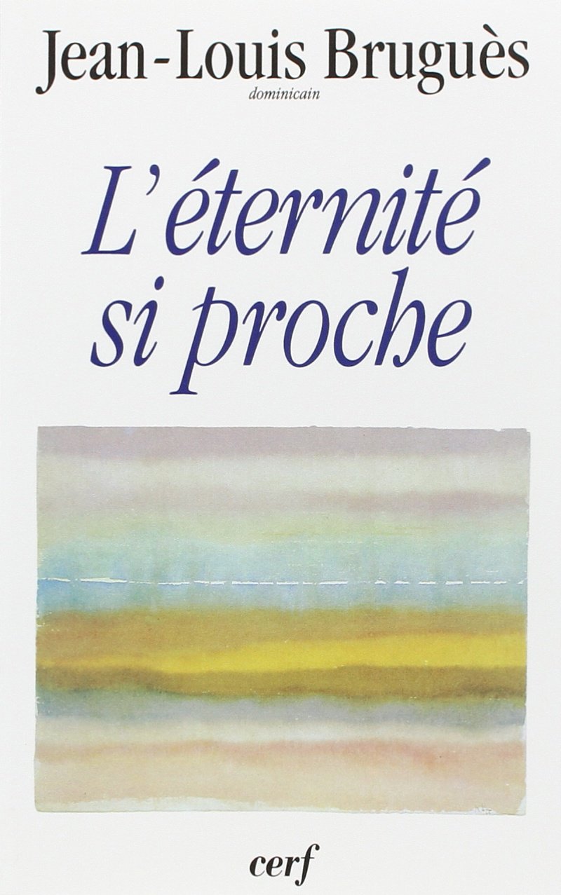 L'Éternité si proche 9782204052221