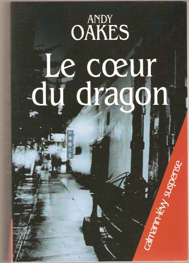 Le coeur du dragon 9782702134511
