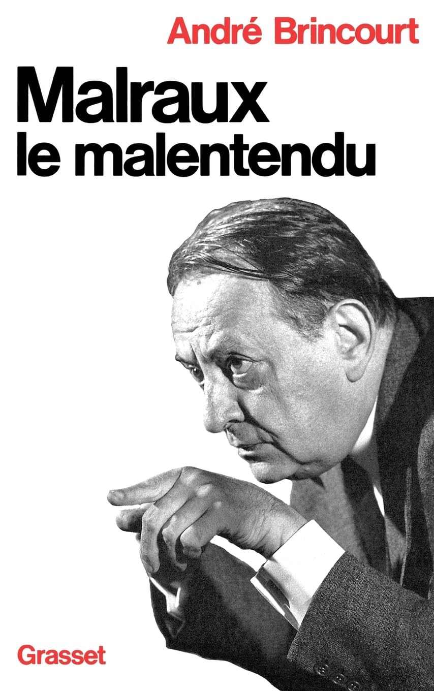 Malraux le malentendu 9782246380818