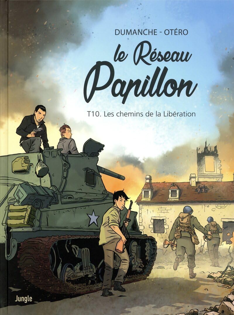 Le Réseau Papillon - Tome 10 Les chemins de la libération 9782822247290