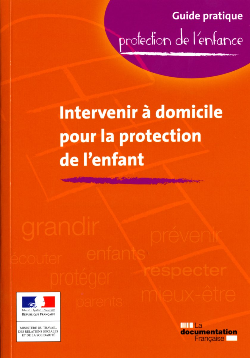 Intervenir à domicile pour la protection de l'enfant 9782110069696