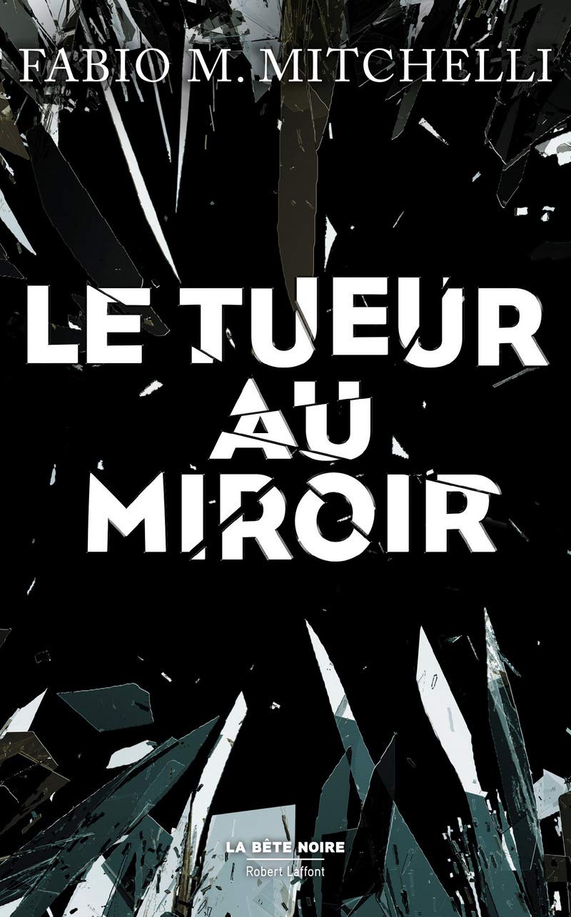 Le Tueur au miroir 9782221200124