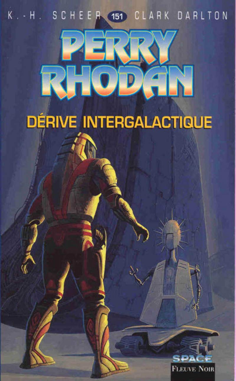 Perry Rhodan, tome 151 : Dérive intergalactique 9782265066342