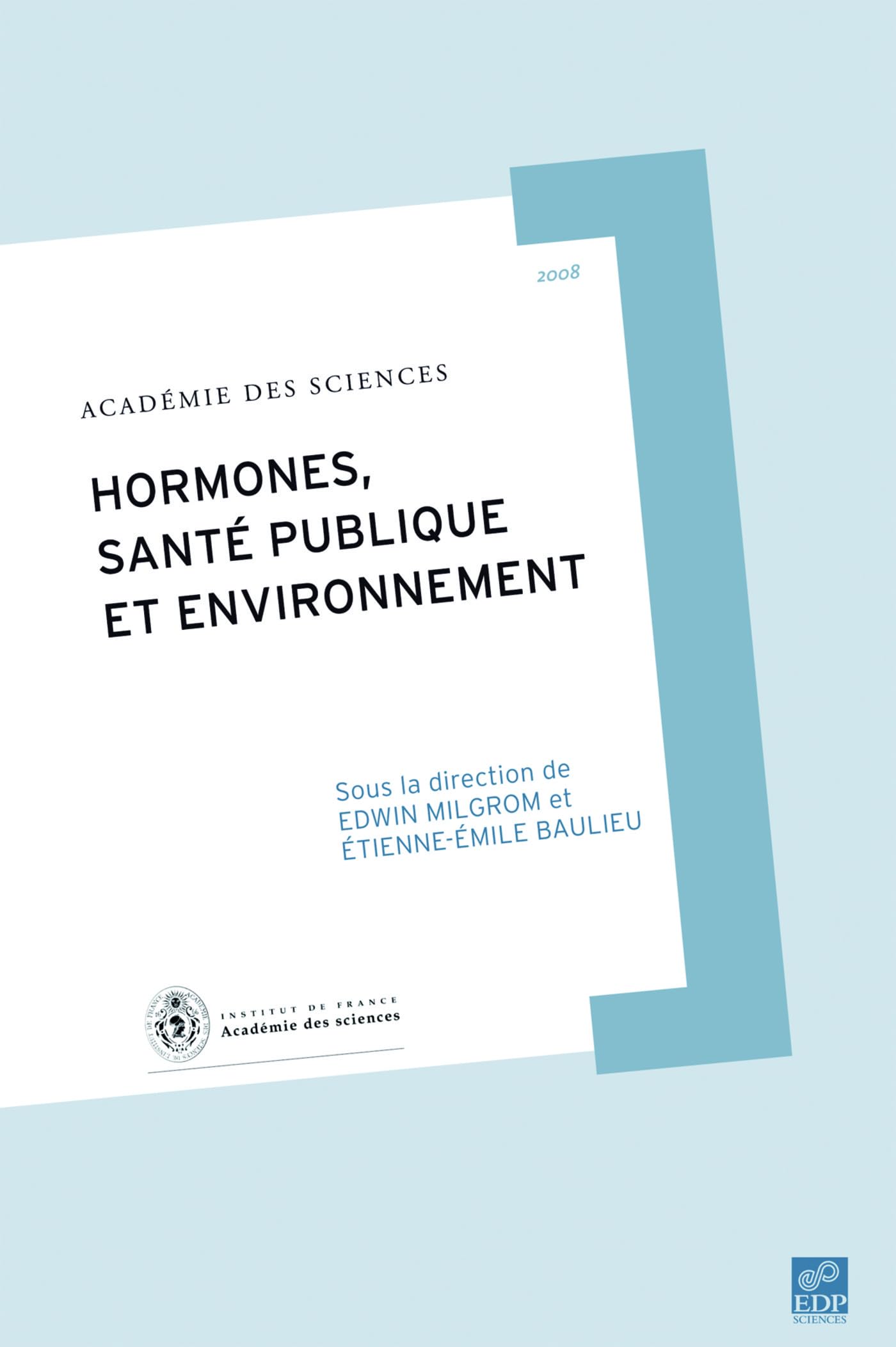HORMONES SANTE PUBLIQUE ET ENVIRONNEMENT 9782868838957