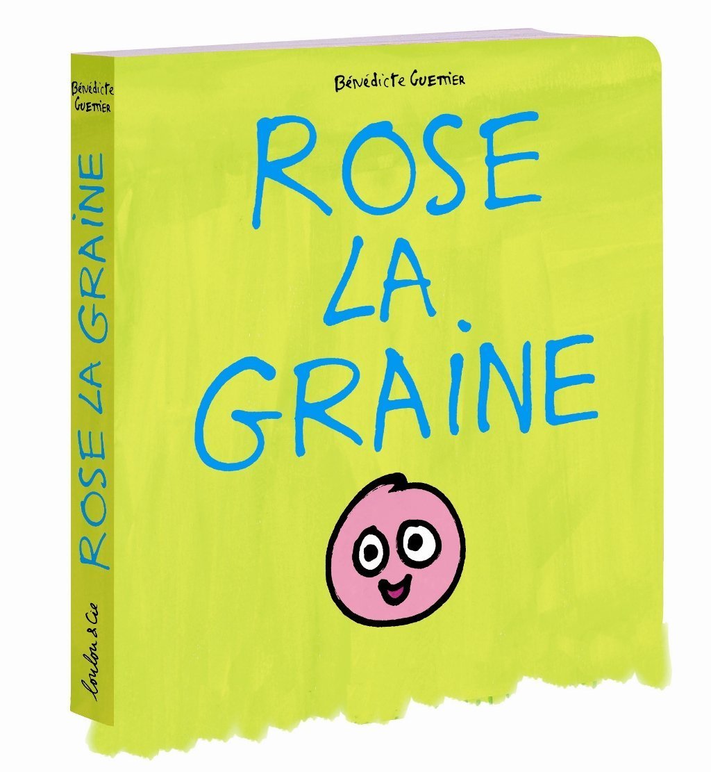 rose la graine 9782211095747