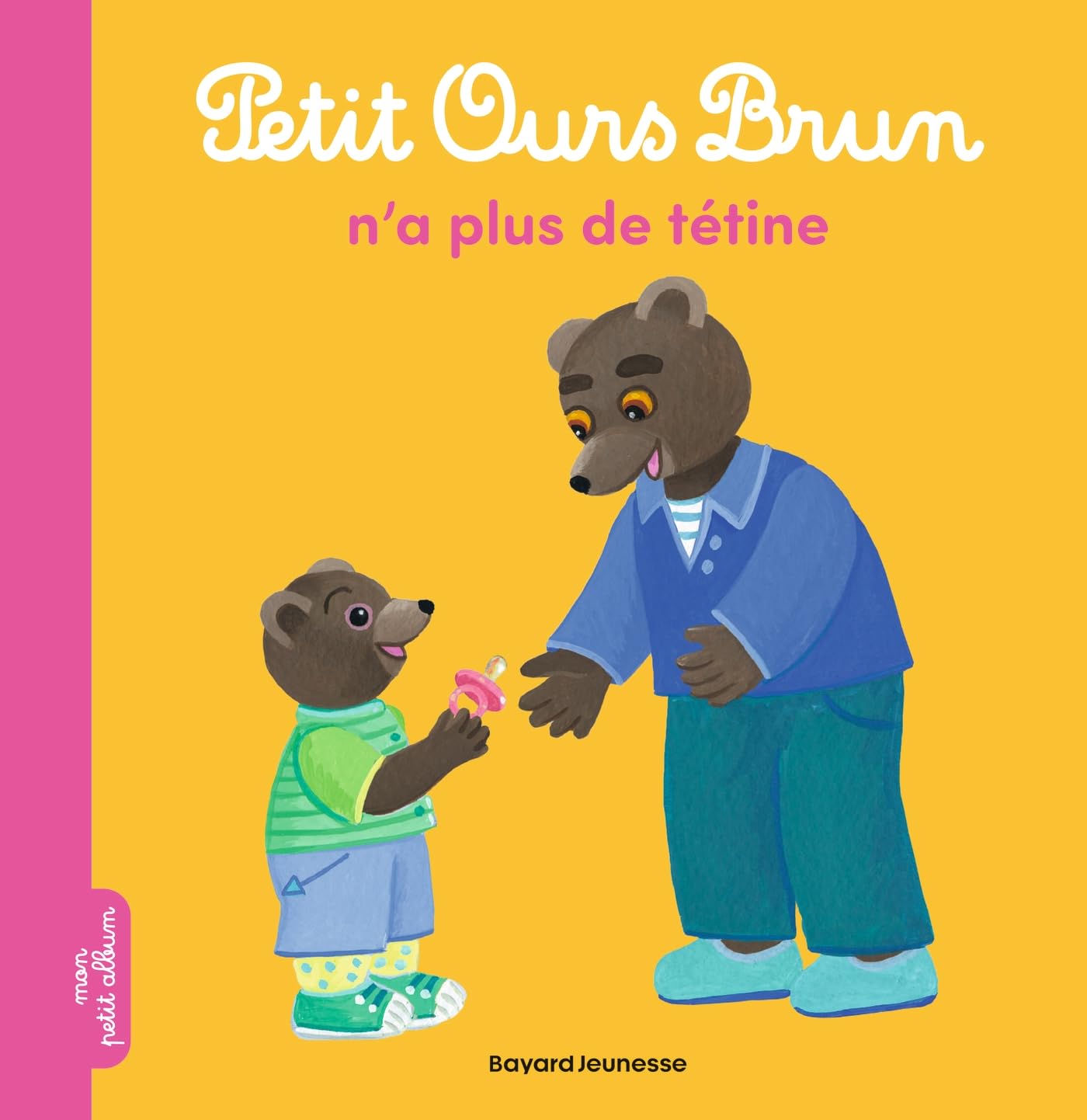 Petit Ours Brun n'a plus de tétine 9791036327056