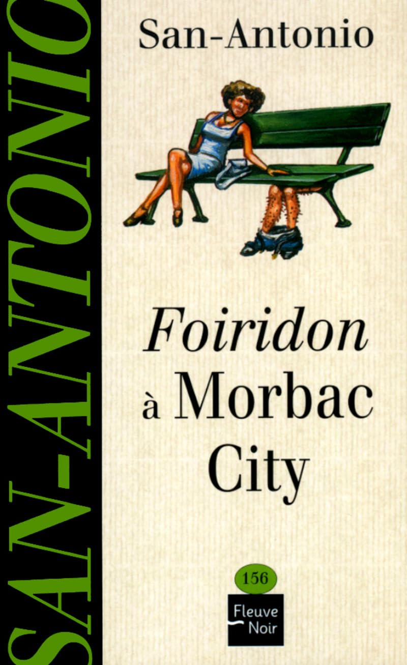 Foiridon à Morbac City 9782265074460