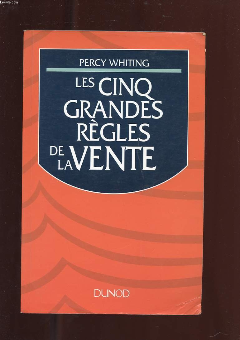 Les cinq grandes règles de la vente 9782100026753