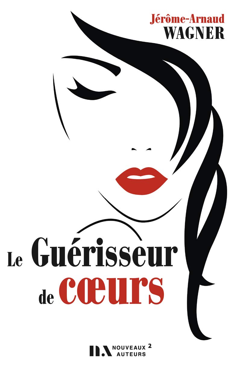 Le Guérisseur de coeurs 9782819506379