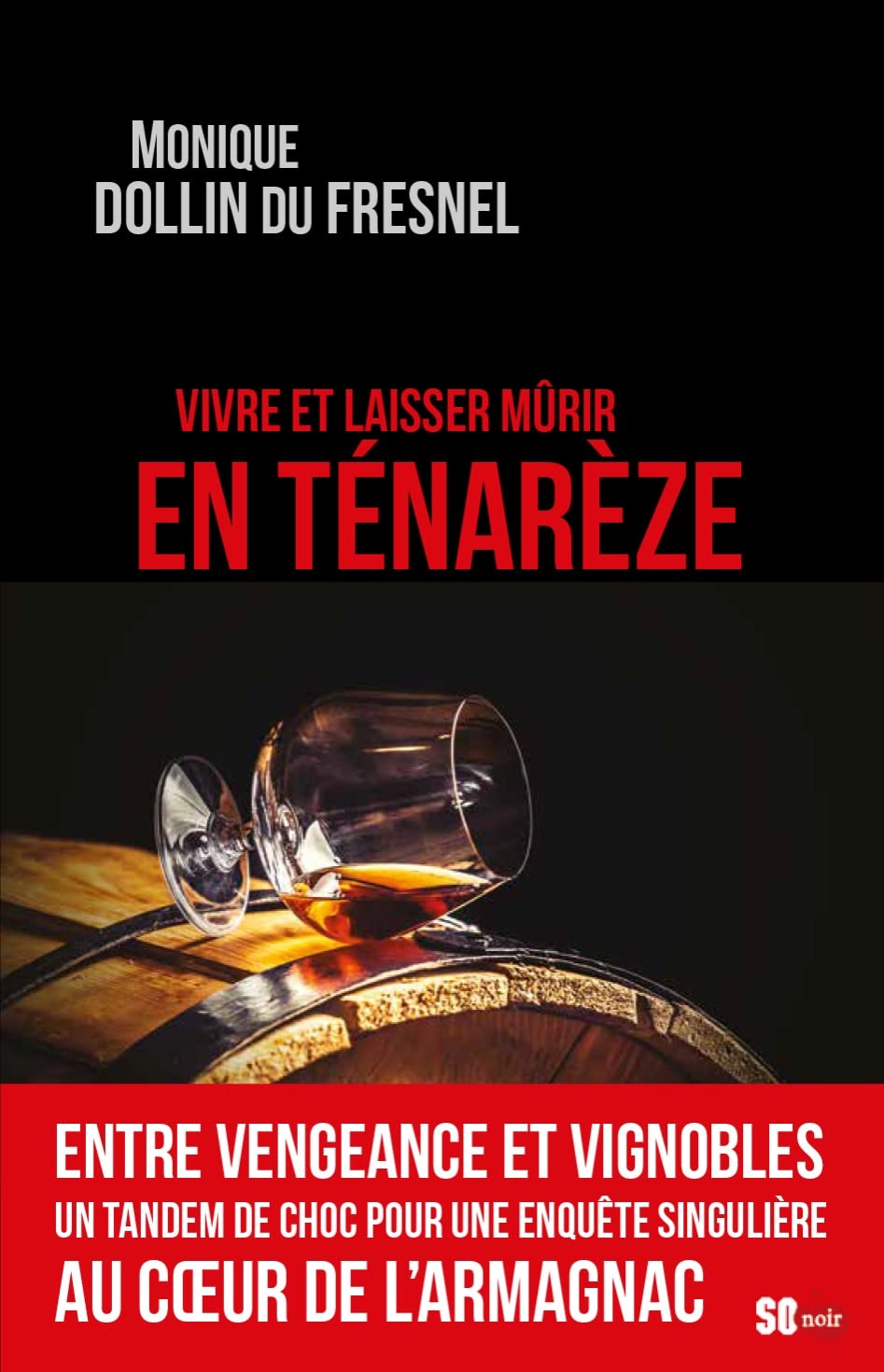 VIVRE ET LAISSER MÛRIR EN TÉNARÈZE 9782817708423