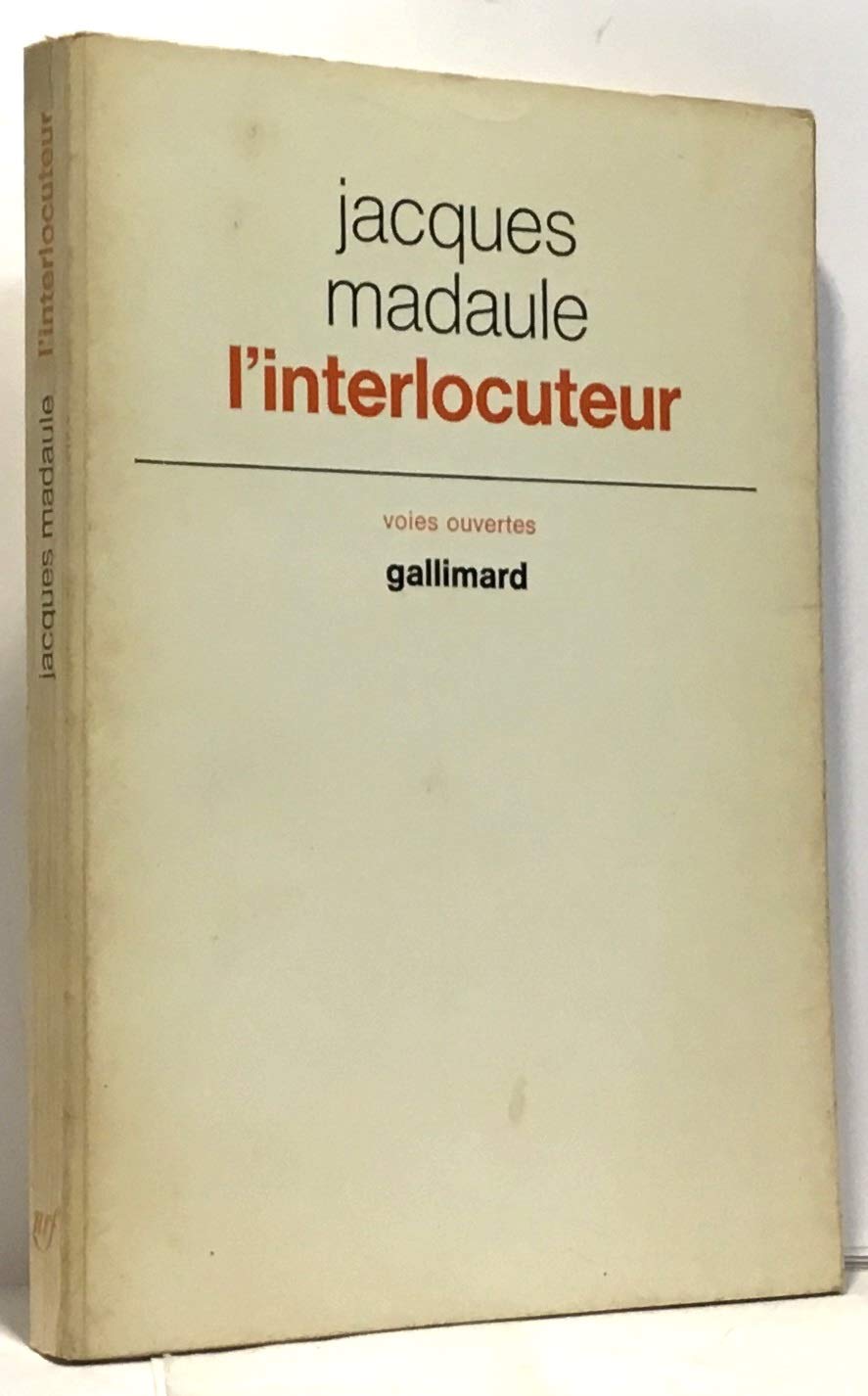 L' interlocuteur. 