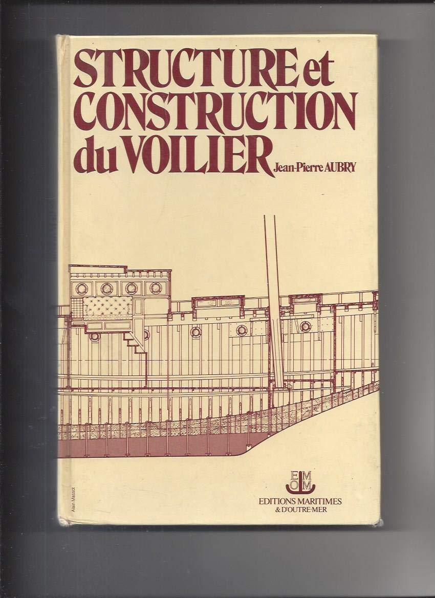 Structure et construction du voilier 