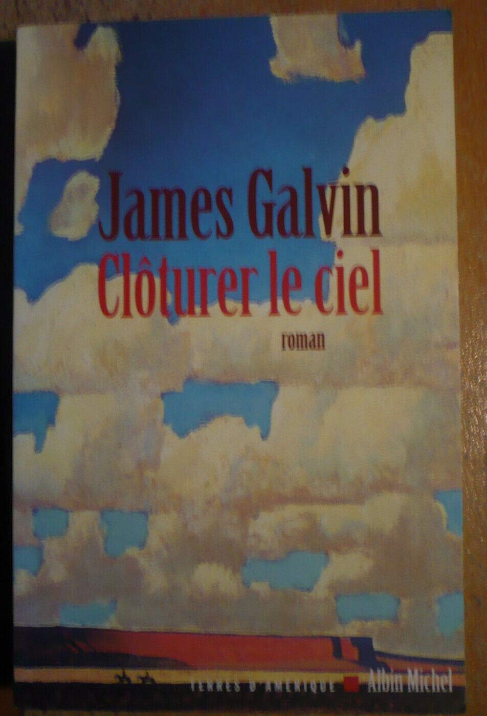 Clôturer le ciel 9782226155054