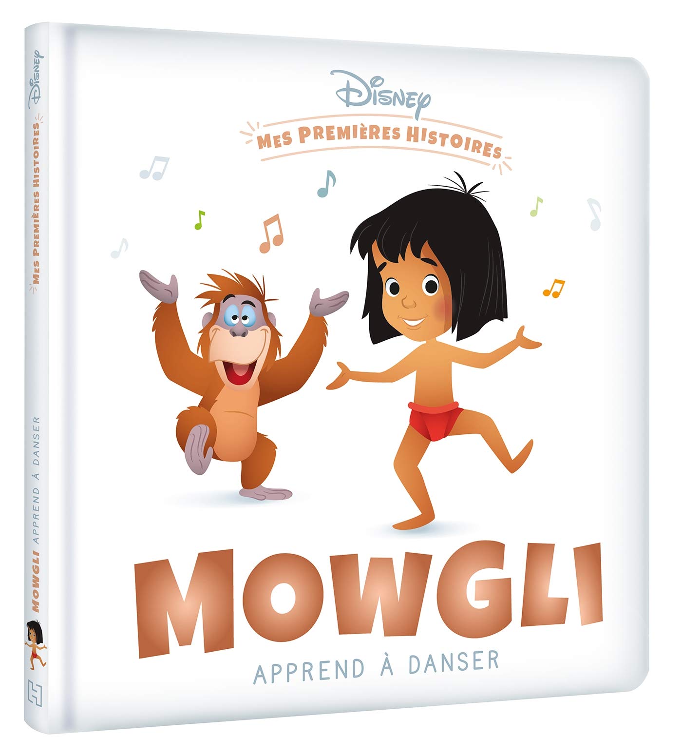 DISNEY - Mes Premières Histoires - Mowgli apprend à danser: . 9782016276419