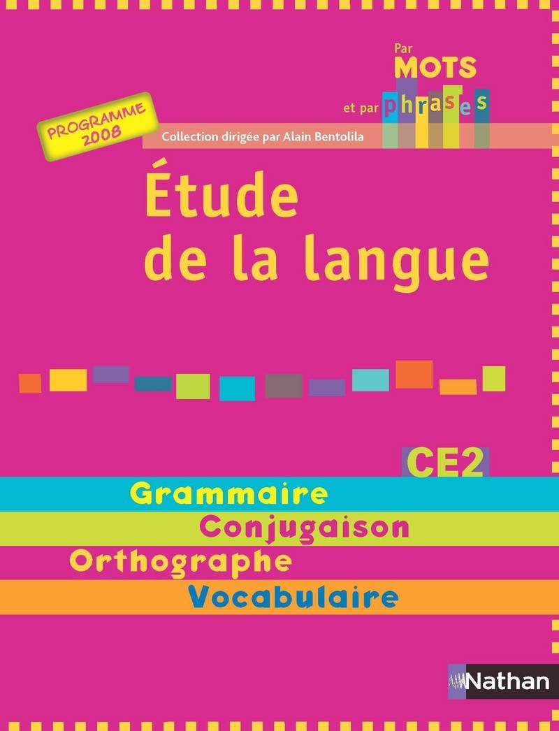 Par mots et par phrases CE2 9782091221403