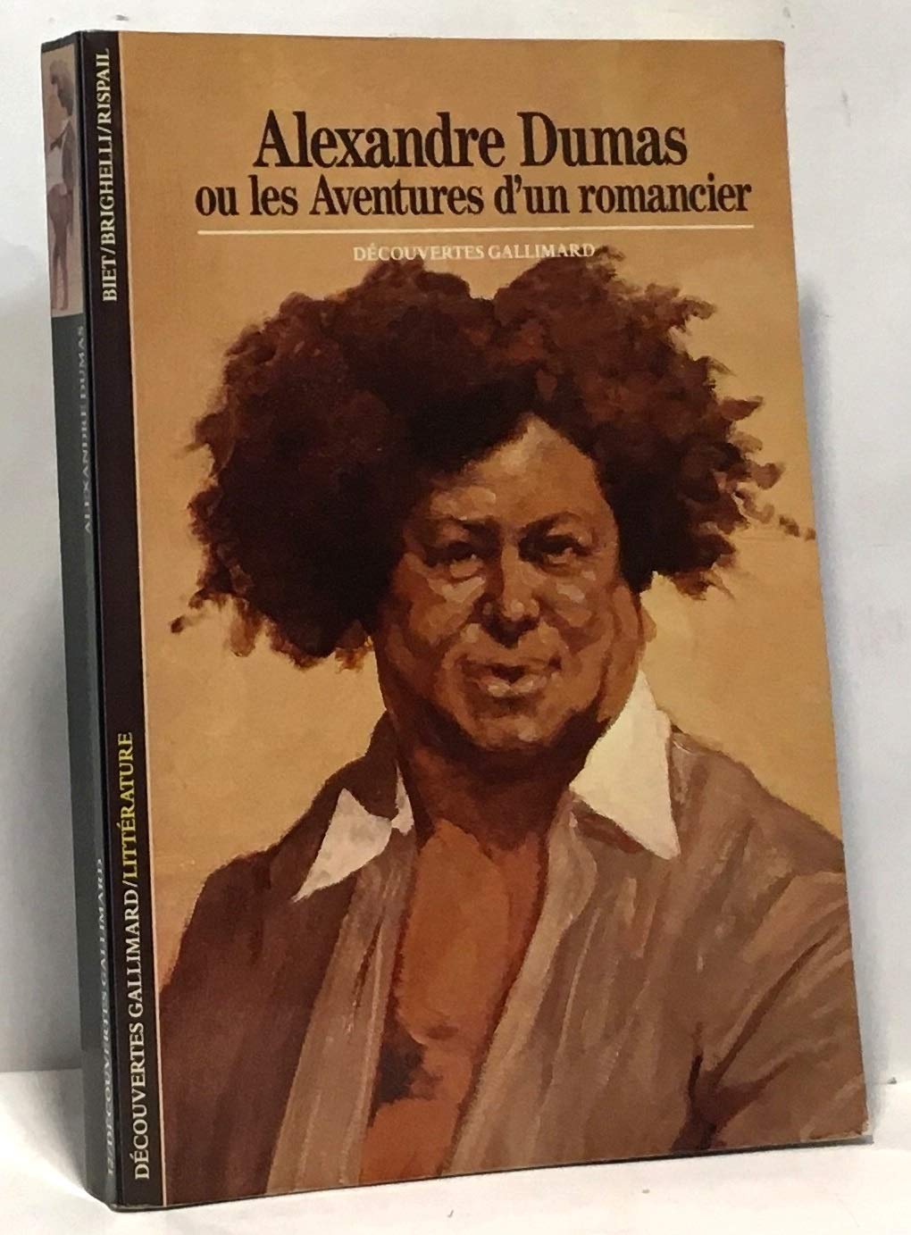 Alexandre Dumas ou les Aventures d'un romancier 9782070530212