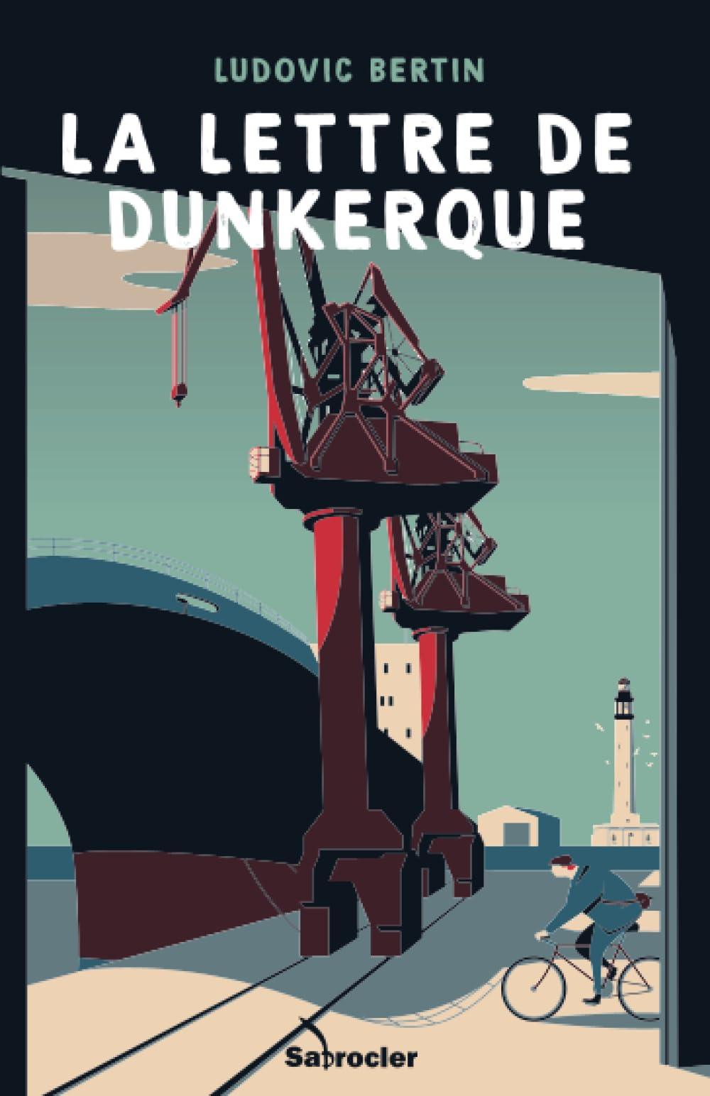 La Lettre de Dunkerque 9781661720353