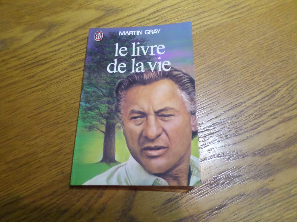 Le Livre de la vie - Pour trouver le bonheur, le courage et l'espoir 9782277128397