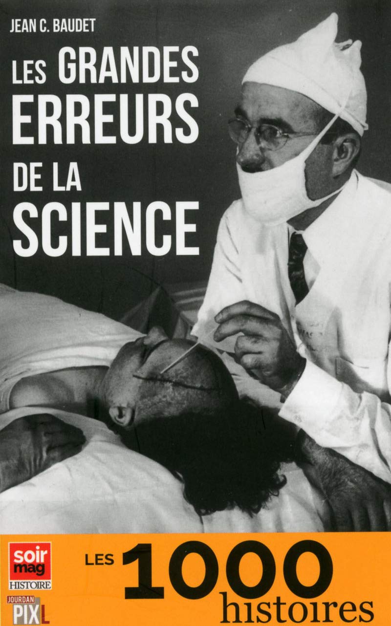 Les grandes erreurs de la science 9782930757704