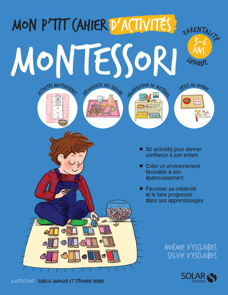 Mon p'tit cahier d'activités Montessori 3-6 ans 9782263159923