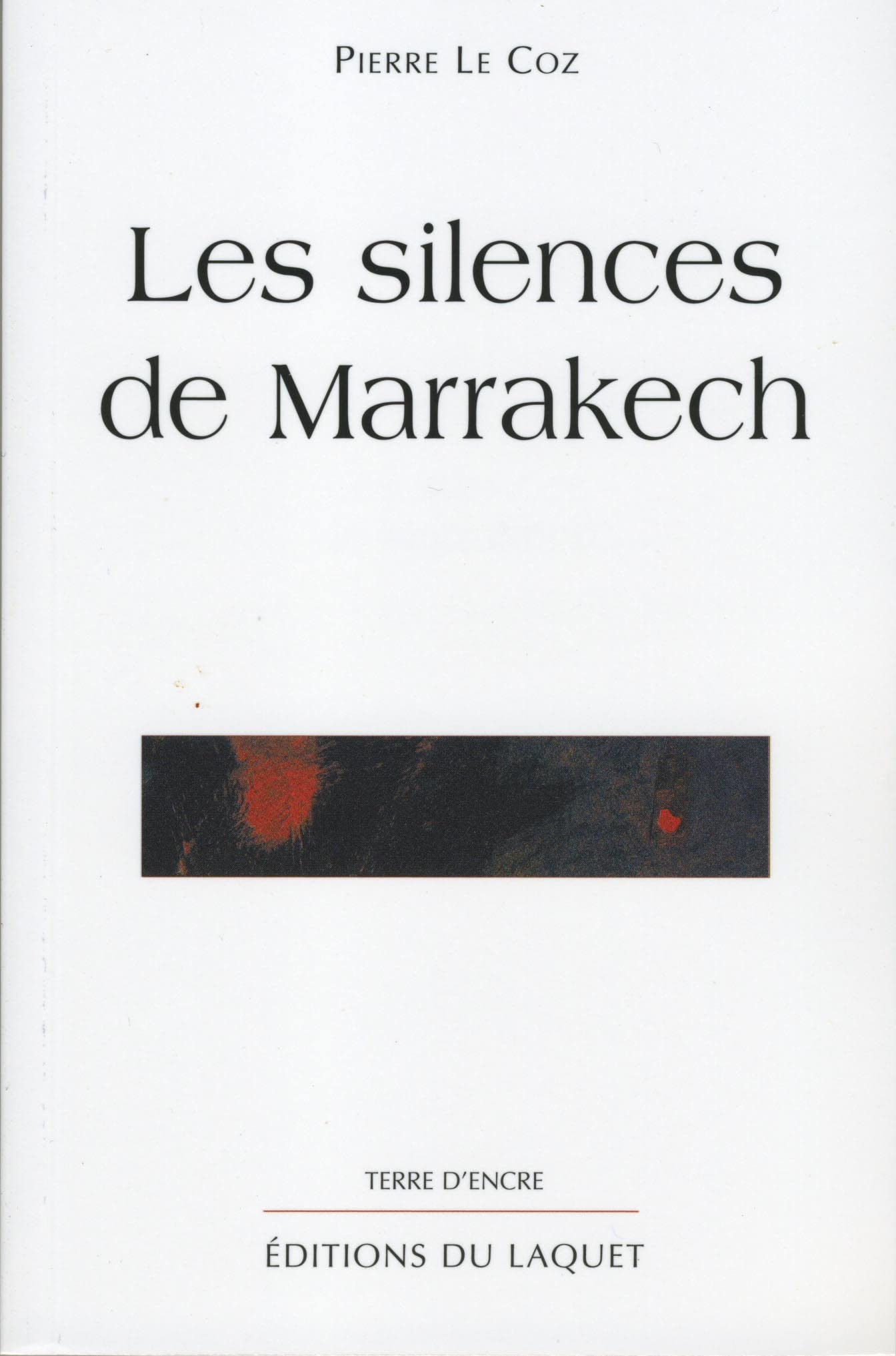 Les silences de marrakech 9782845230347