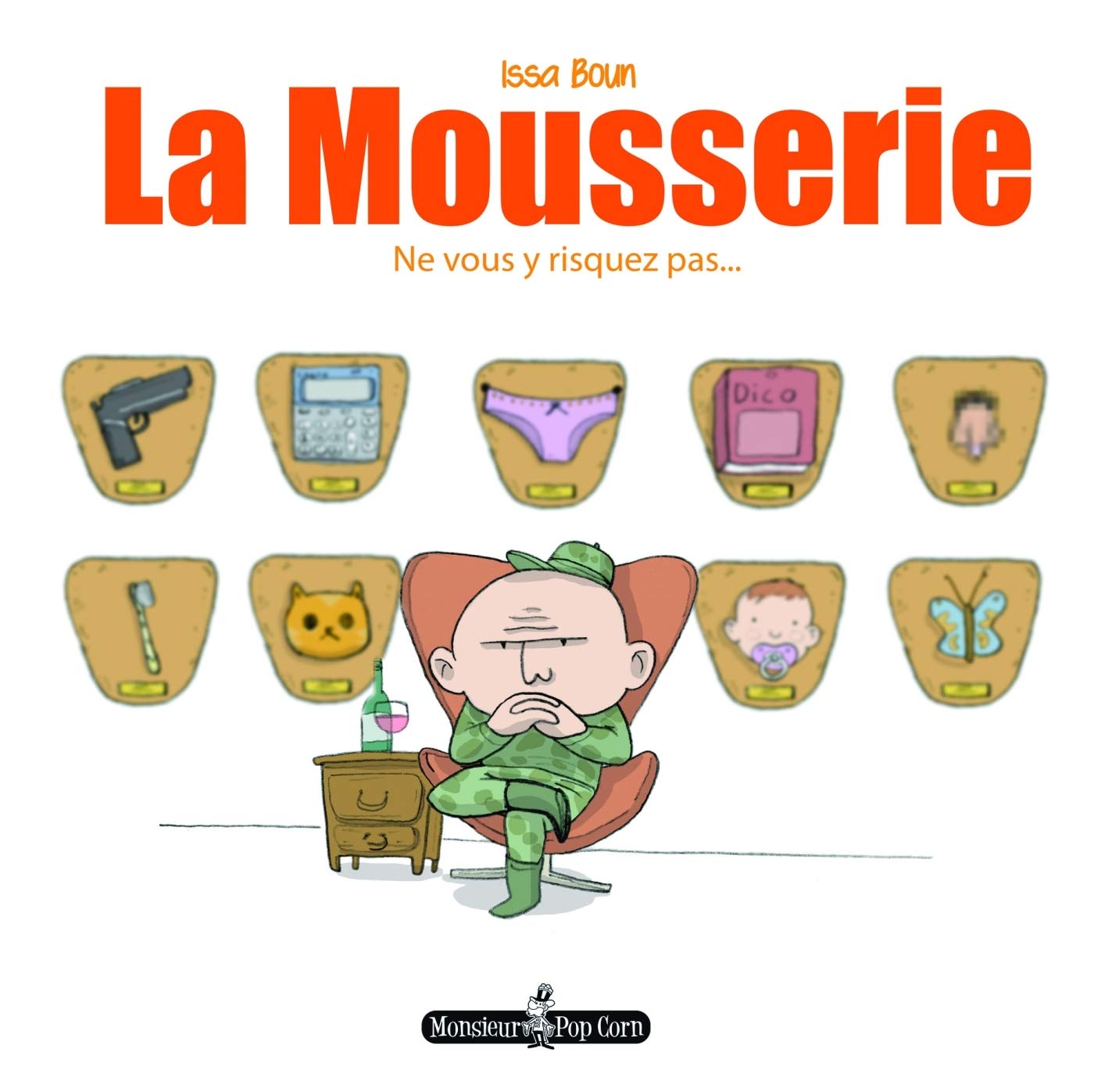 La Mousserie T01: Ne vous y risquez pas... 9791090962347