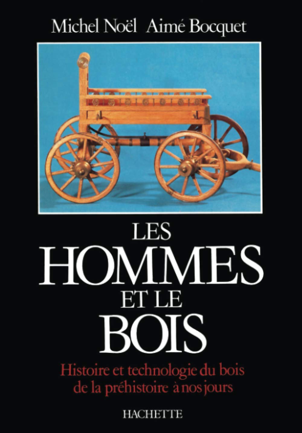 Les Hommes et le bois 9782010115028
