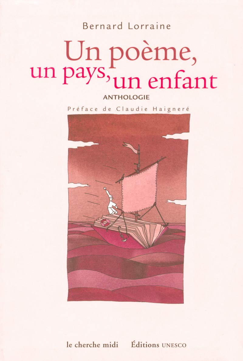 Un poème, un pays, un enfant : Anthologie 9782862749624