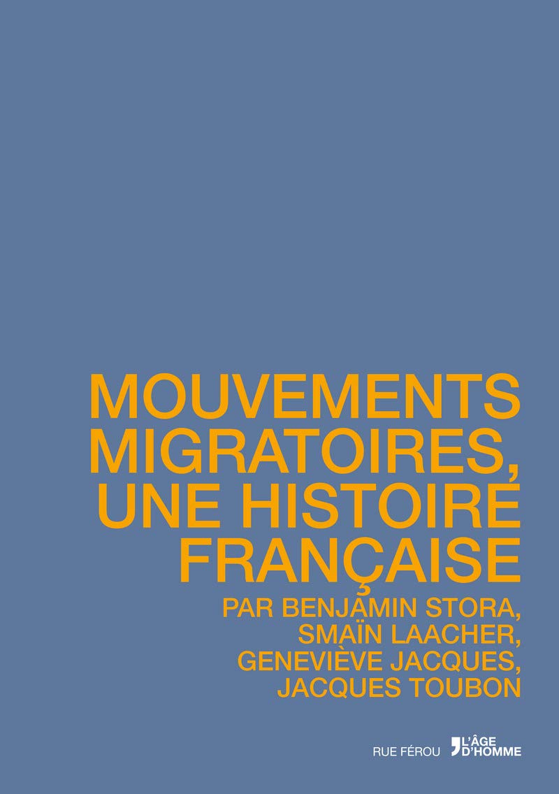 Mouvements migratoires, une histoire française 9782825145890