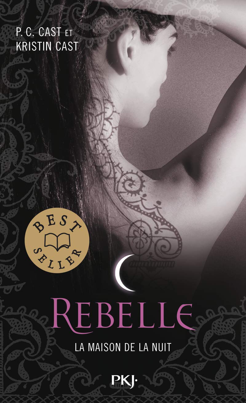 4. La Maison de la Nuit : Rebelle (4) 9782266230629