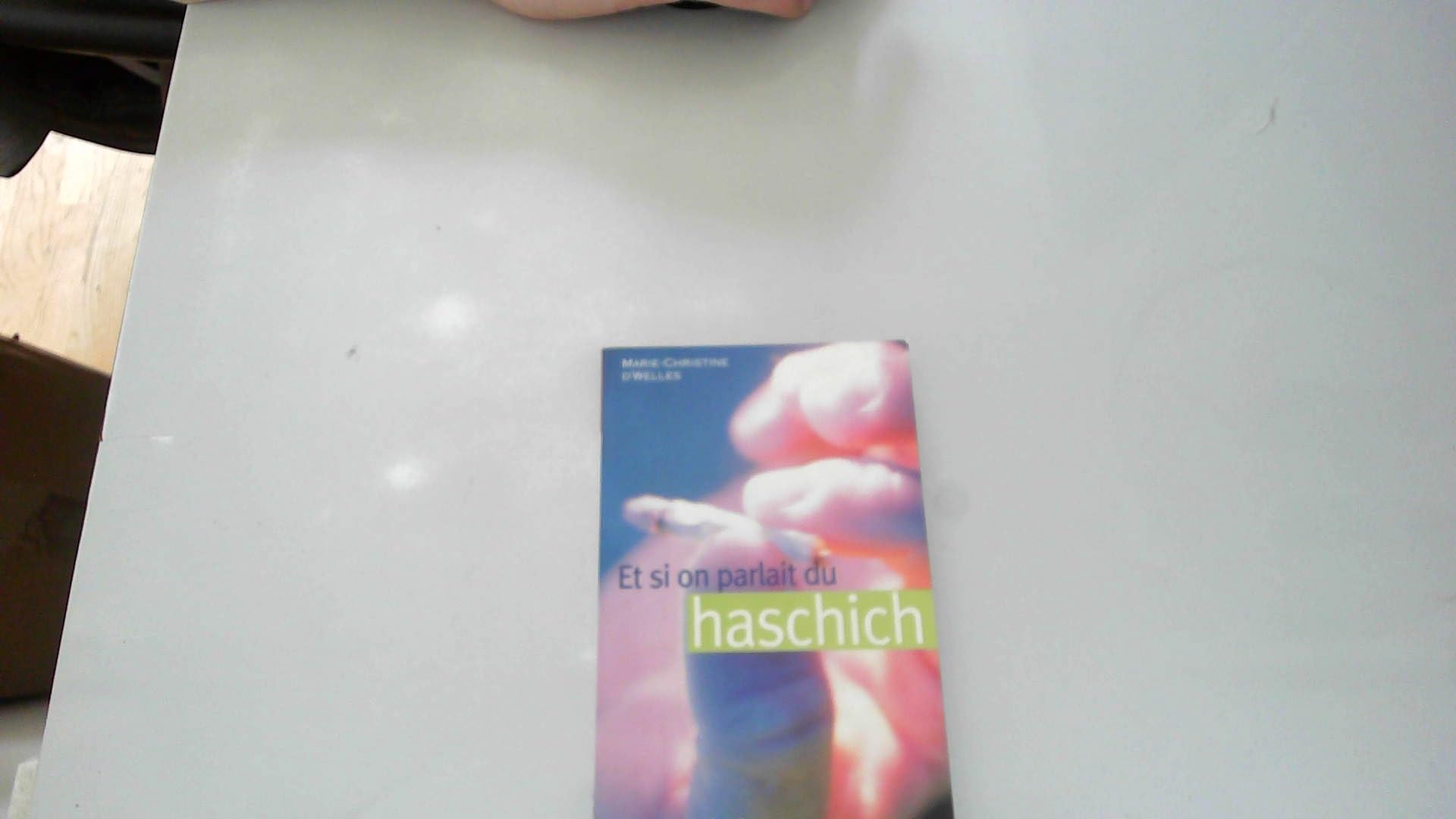 Et si on parlait du haschich 9782501035453