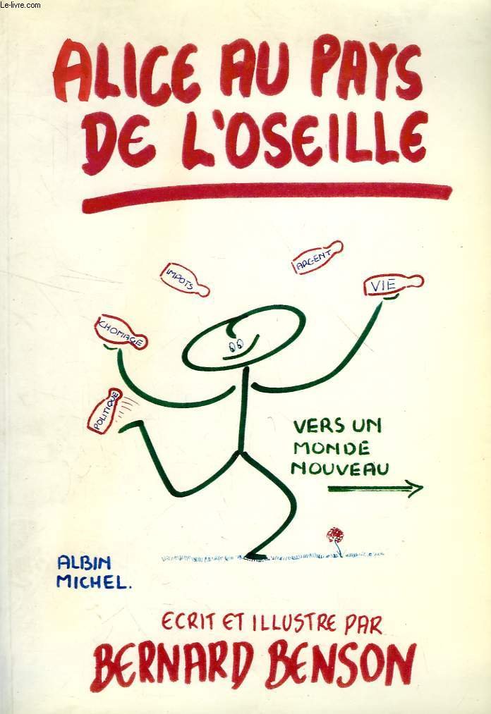 Alice au pays de l'oseille. Vers un monde nouveau 9782226038302
