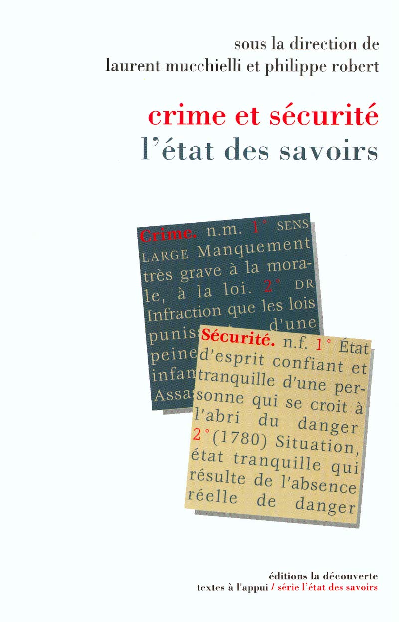 Crime, délinquances, sanctions : L'Etat des savoirs 9782707136206