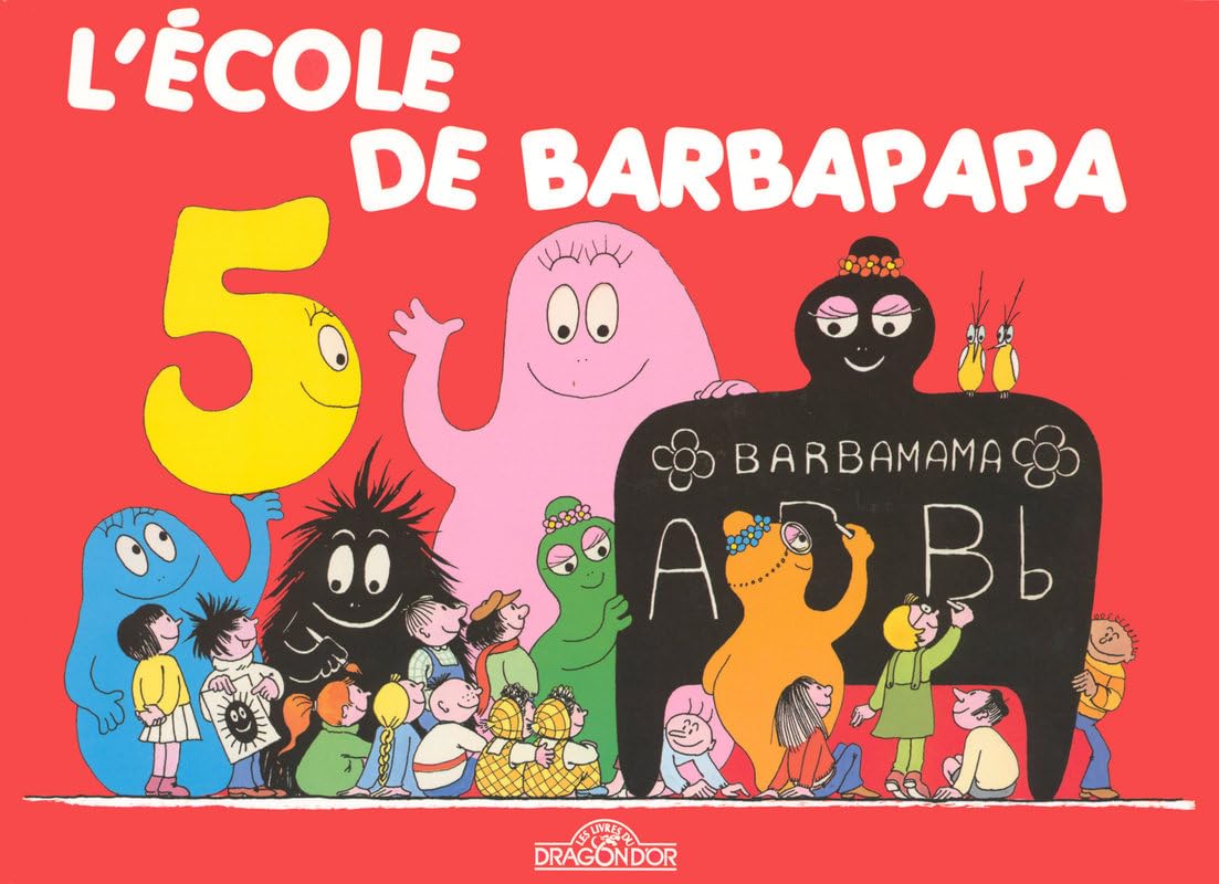 L'Ecole de Barbapapa 9782878812404