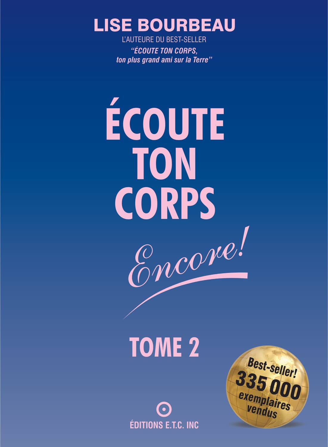 Ecoute ton corps encore ! Tome 2 9782920932135