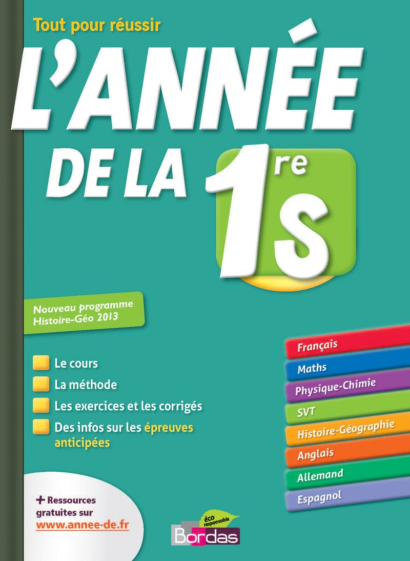 L'année de la 1re S - Toutes les matières 9782047319611