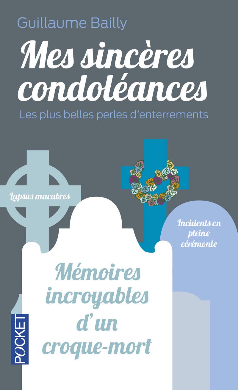 Mes sincères condoléances 9782266269032