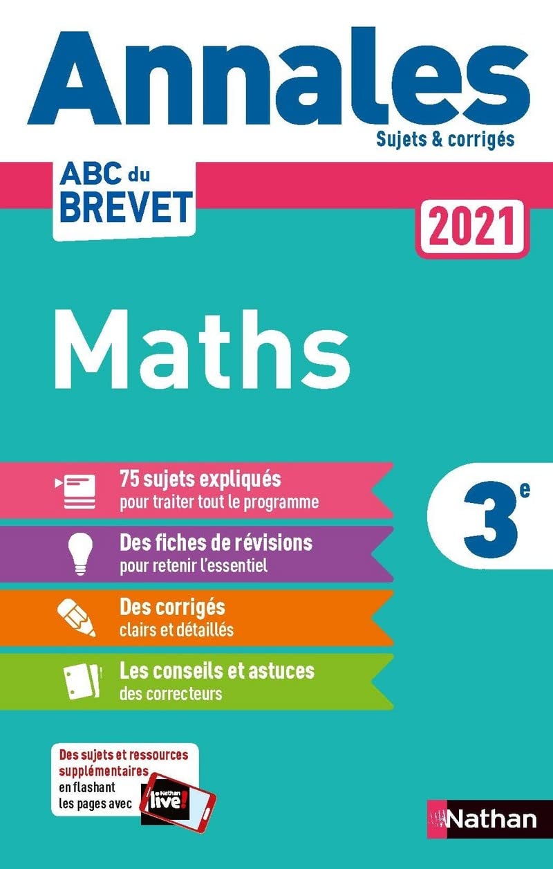 Annales ABC du Brevet 2021 - Maths 3e - Sujets et corrigés + fiches de révisions 9782091575124